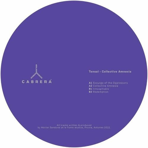 image cover: Tensal - Collective Amnesia / Cabrera