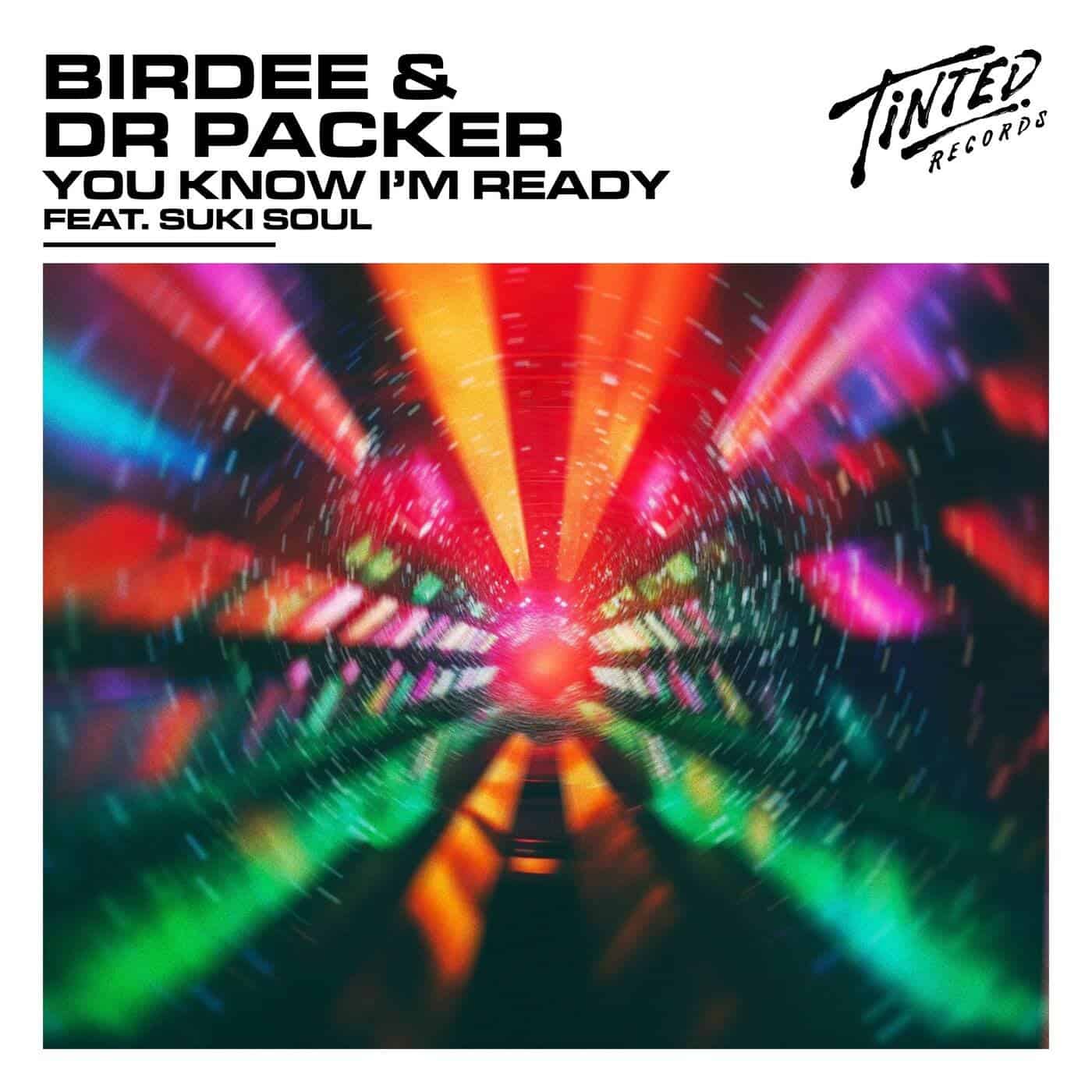 Release Cover: Birdee, Dr Packer, Suki Soul - You Know I'm Ready (feat. Suki Soul) on Electrobuzz
