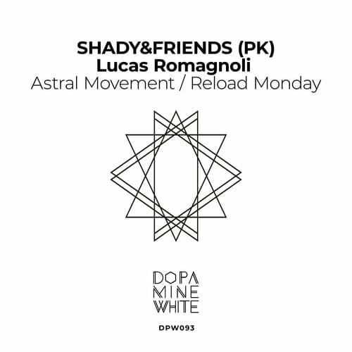 image cover: SHADY&FRIENDS (PK) - Astral Movement / Reload Monday / DPW093