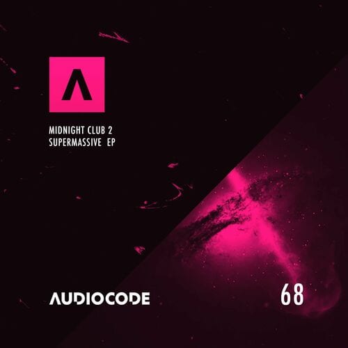 image cover: Midnight Club 2 - Supermassive / Audiocode Records