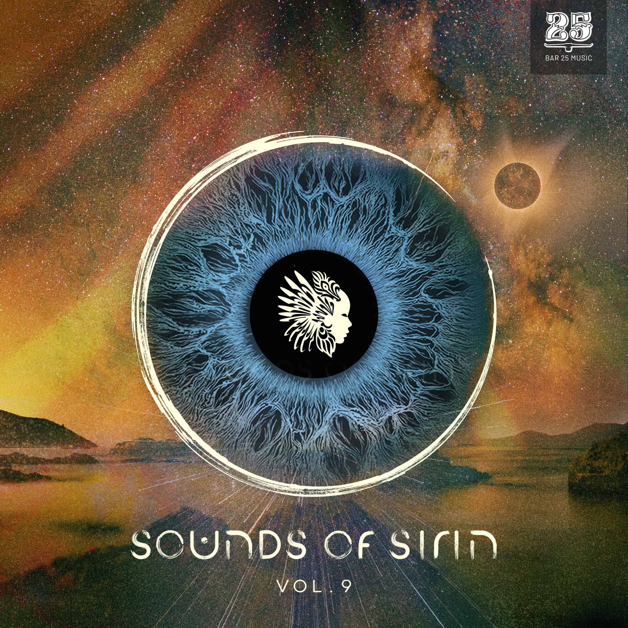 Download Bar 25 Music Presents: Sounds of Sirin Vol.9 on Electrobuzz