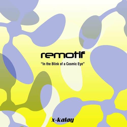 image cover: Remotif - In the Blink of a Cosmic Eye / 1649491