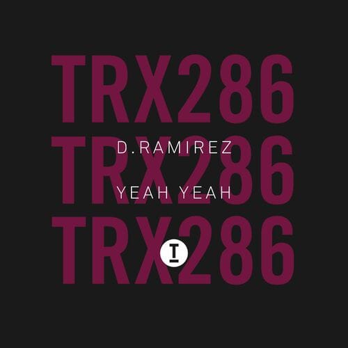 Release Cover: D. Ramirez - Yeah Yeah on Electrobuzz