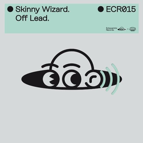 image cover: Skinny Wizard - Off Lead / ECR015D