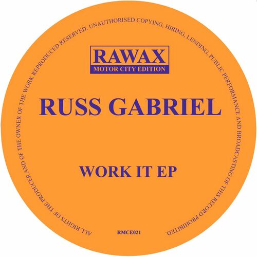 image cover: Russ Gabriel - Work It EP / RMCE021