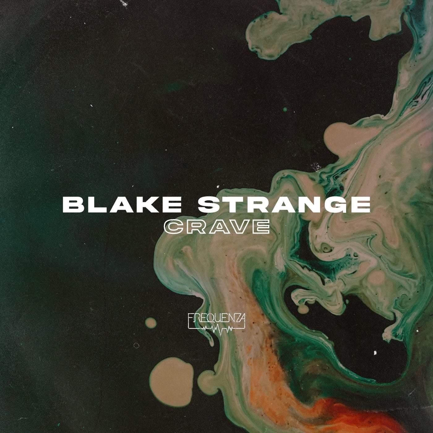 image cover: Blake Strange - Crave