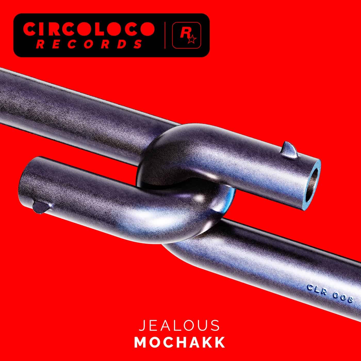 image cover: Mochakk - Jealous by CircoLoco Records