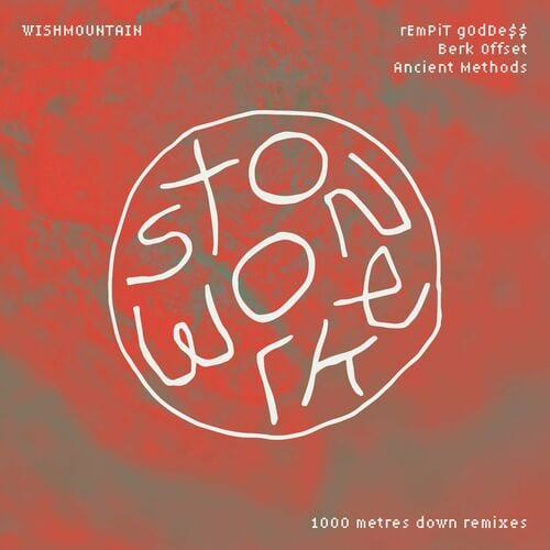 image cover: Wishmountain - Stonework: 1000 metres down (Remixes) / AC203D