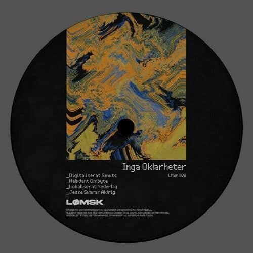 image cover: Alexander Johansson & Mattias Fridell - Inga Oklarheter EP / Lømsk