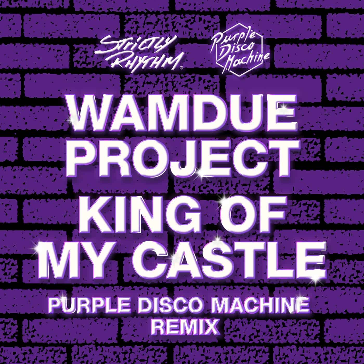 Download King Of My Castle (Purple Disco Machine Remix) on Electrobuzz