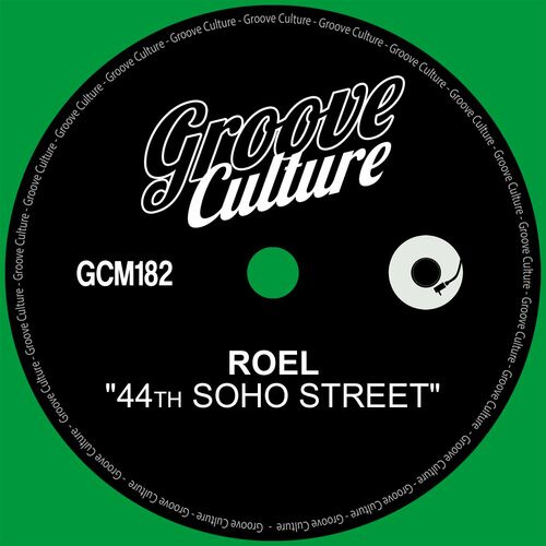 image cover: Roel - 44th Soho Street / GCM182
