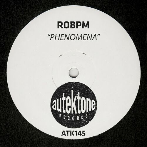 image cover: ROBPM - Phenomena / ATK145