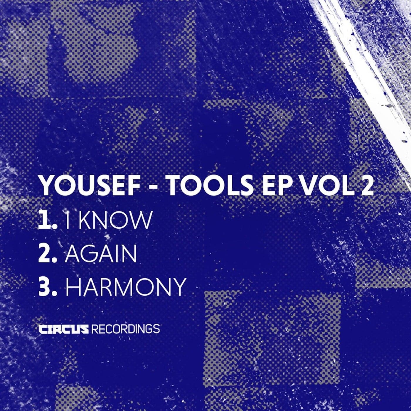 image cover: Yousef - DJ Tools EP, Vol. 02 / CIRCUS180