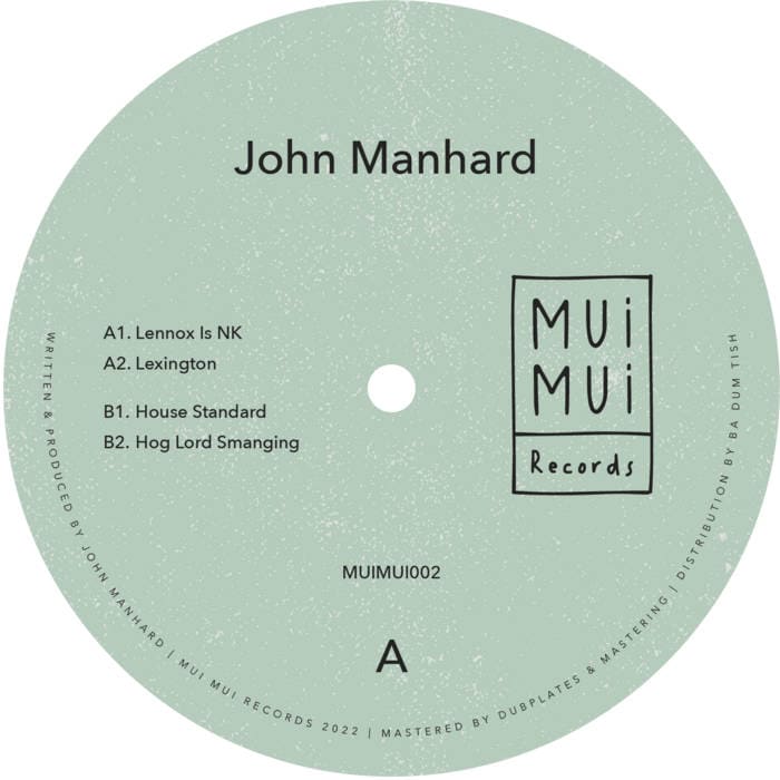 image cover: John Manhard - MUIMUI002 / Mui Mui Records