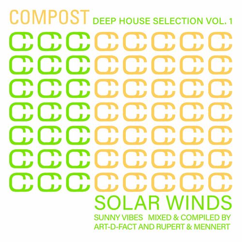 Download Compost Deep House Selection Vol. 1 - Solar Winds - Sunny Vibes - compiled & mixed by Art-D-Fact and Rupert & Mennert on Electrobuzz