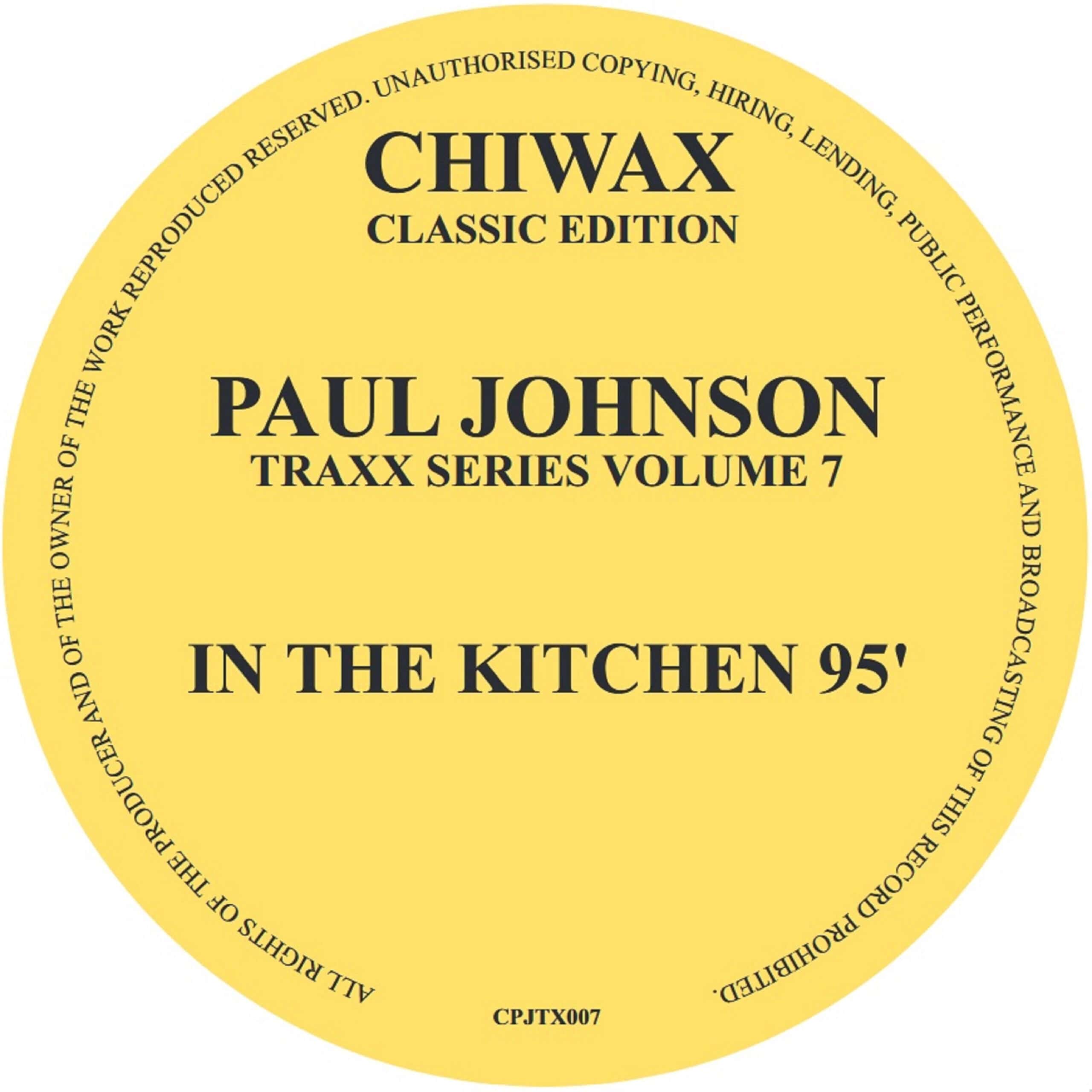 image cover: Paul Johnson - In The Kitchen 95' by Chiwax