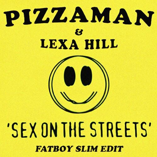 Download Sex on the Streets (Fatboy Slim Edit) on Electrobuzz