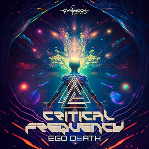 image cover: Critical Frequency - Ego Death by Ovnimoon Records