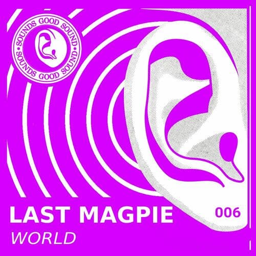 image cover: Last Magpie - World / SGS006