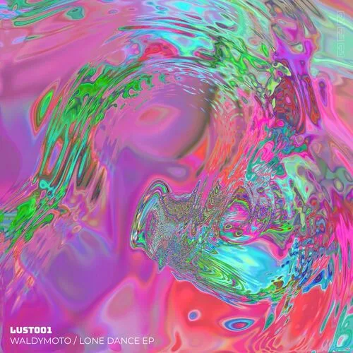 image cover: waldymoto - Lone Dance EP by Lust Lab.
