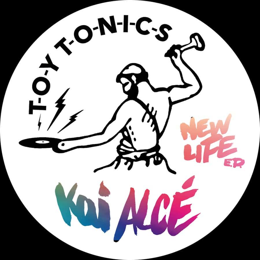 image cover: Kai Alce - New Life EP / TOYT152S1