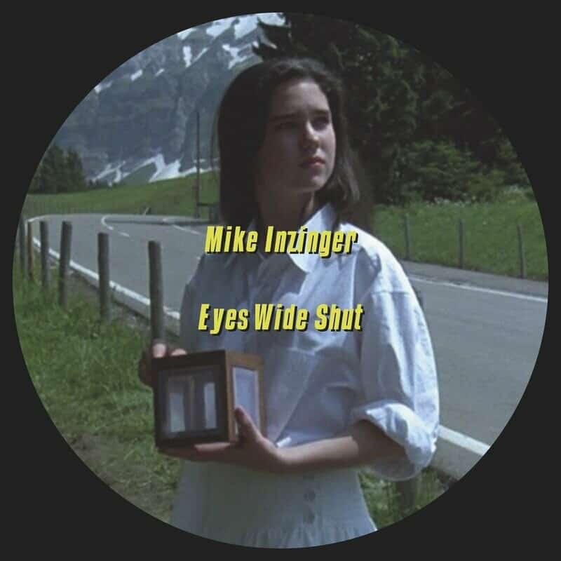 image cover: Mike Inzinger - Eyes Wide Shut EP / MIR Records