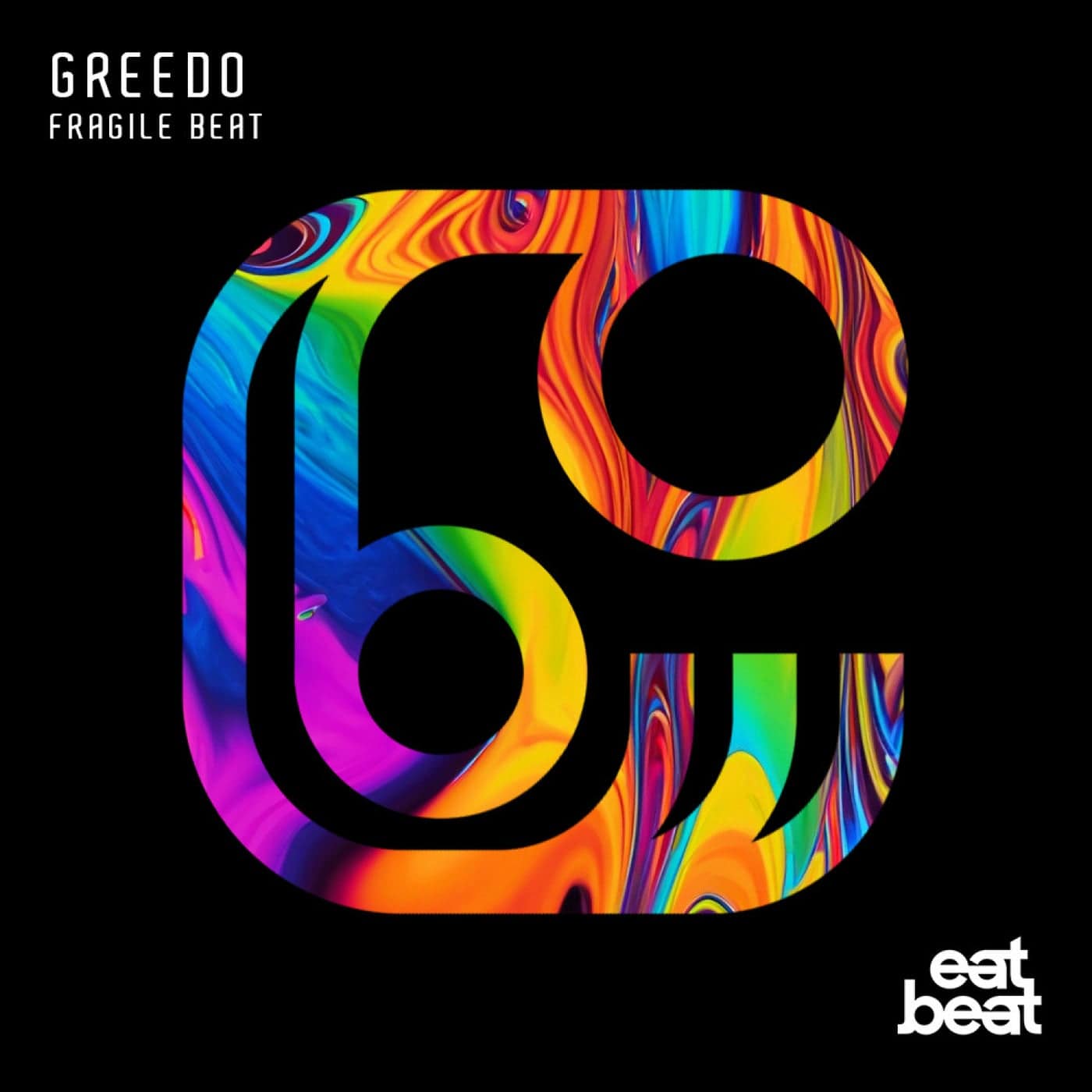 image cover: Fragile Beat by Greedo on Eatbeat Records