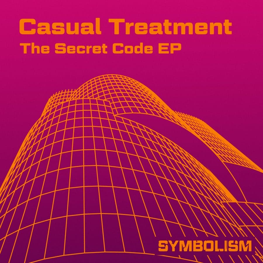 Release Cover: Casual Treatment - The Secret Code EP on Electrobuzz