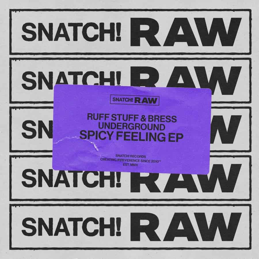 image cover: Spicy Feeling EP by Ruff Stuff on Snatch! Records