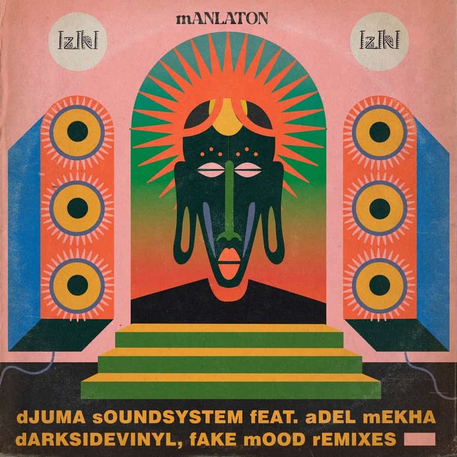 Release Cover: Djuma Soundsystem - Manlaton on Electrobuzz