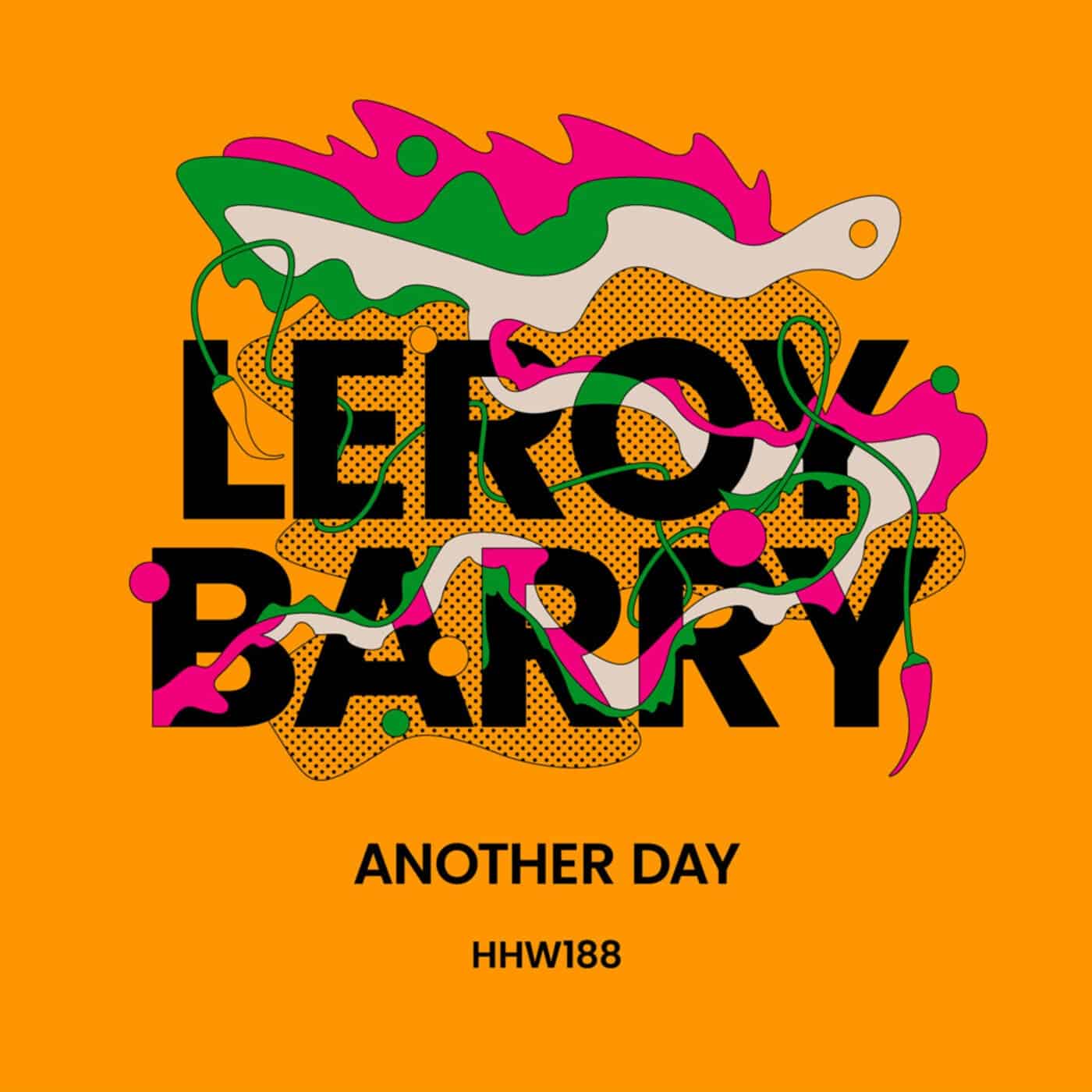 Release Cover: Leroy Barry - Another Day (Extended Mix) on Electrobuzz