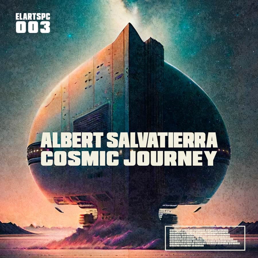 Release Cover: Albert Salvatierra - Cosmic Journey on Electrobuzz