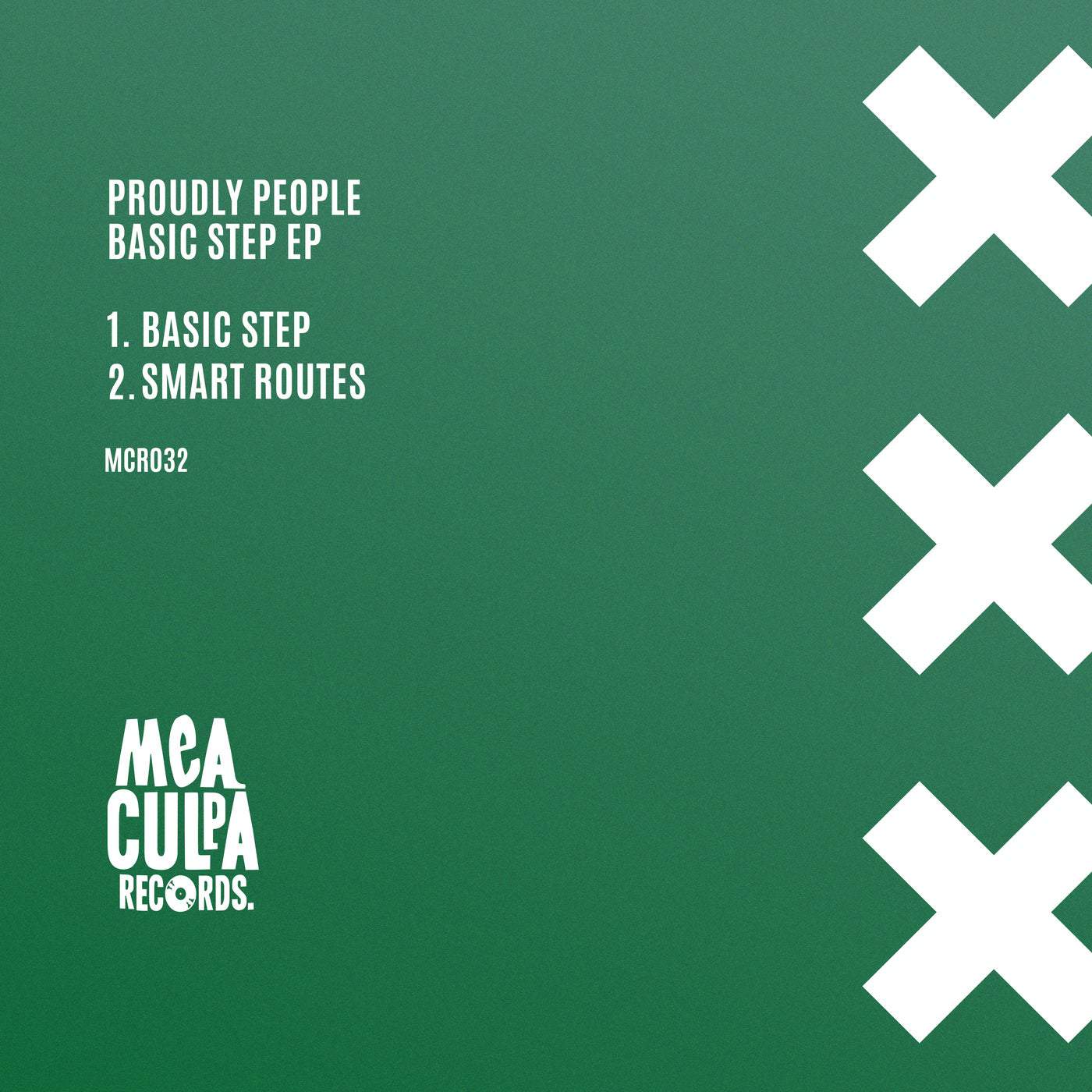 image cover: Basic Step EP by Proudly People on Mea Culpa Records