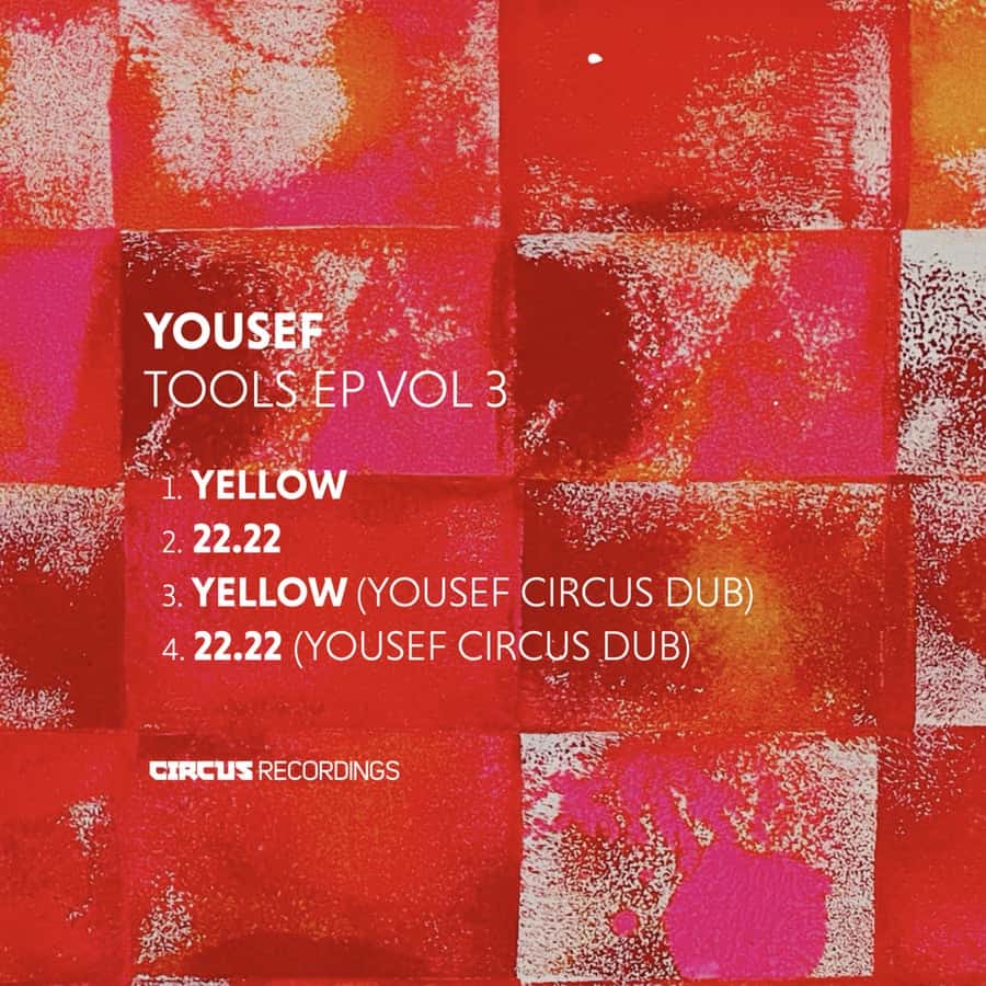 image cover: DJ Tools EP, Vol. 03 by Yousef on Circus Recordings