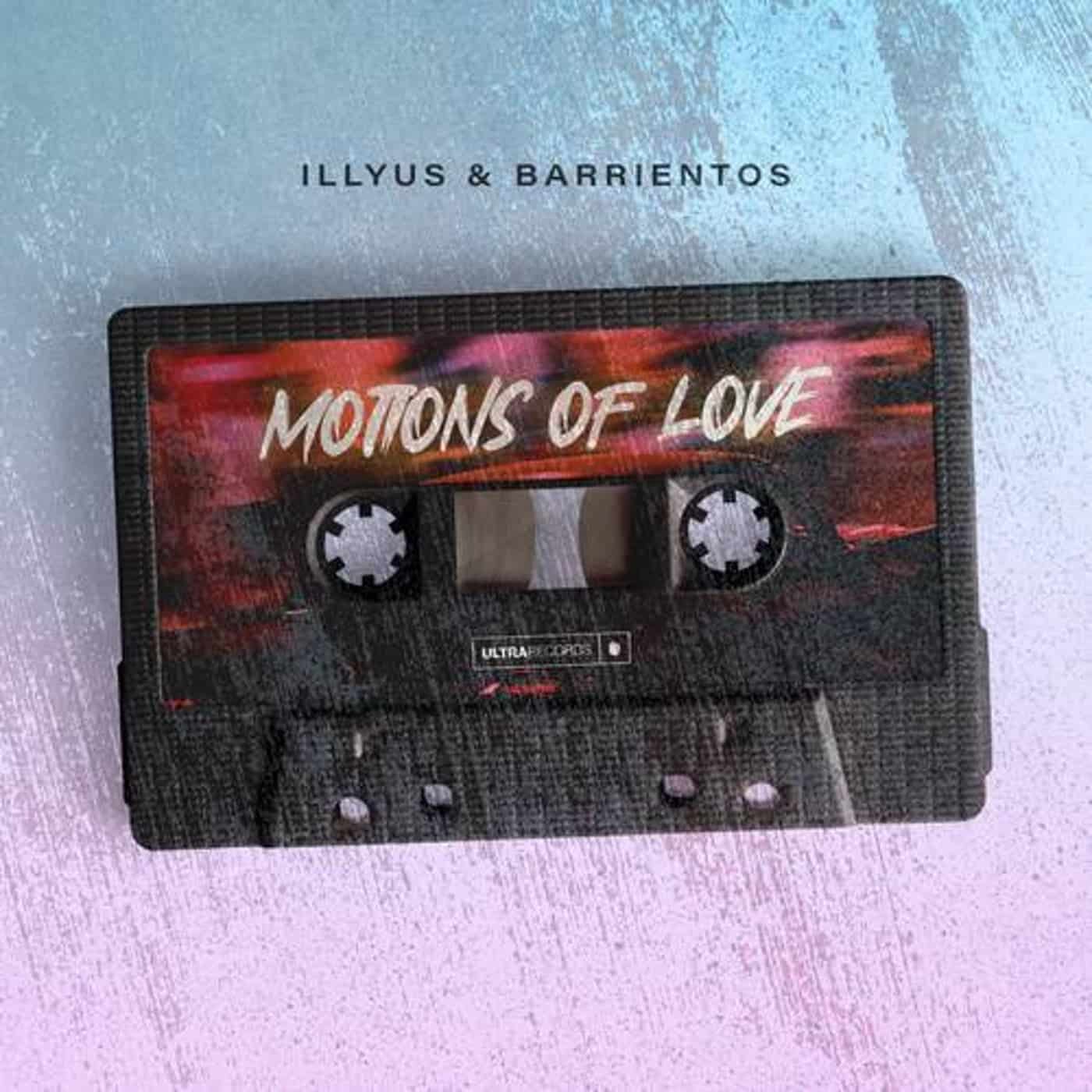 image cover: Motions of Love (Extended Mix) by Illyus & Barrientos on Ultra