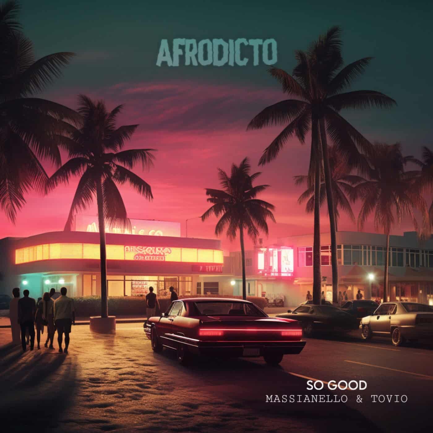 Release Cover: Massianello, Tovio - So Good on Electrobuzz