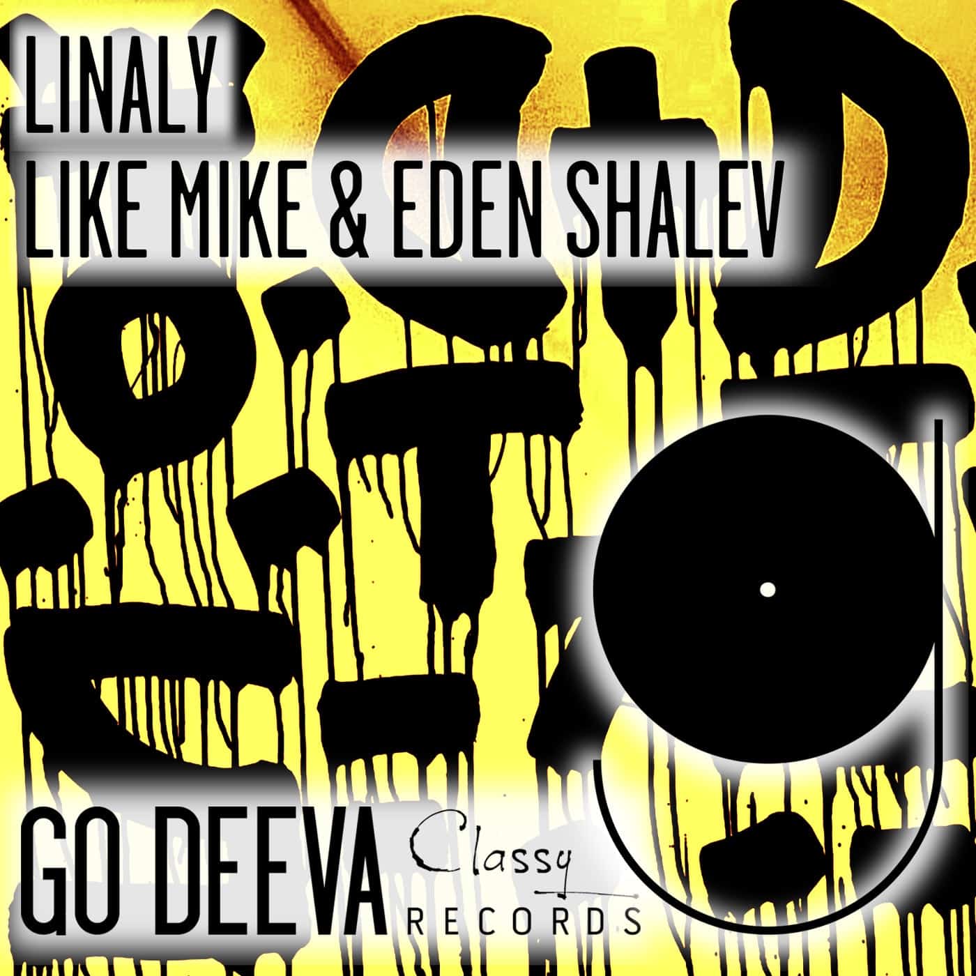 image cover: Linaly by Like Mike, Eden Shalev on Go Deeva Records