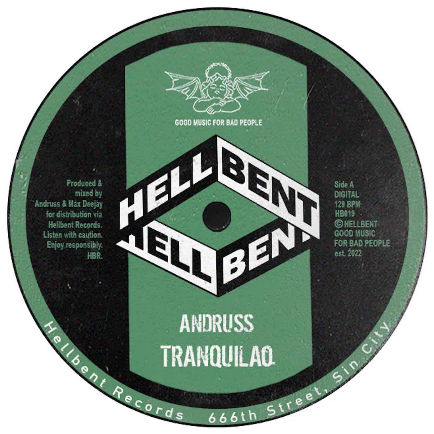 image cover: Tranquilao by Andruss on Hellbent Records