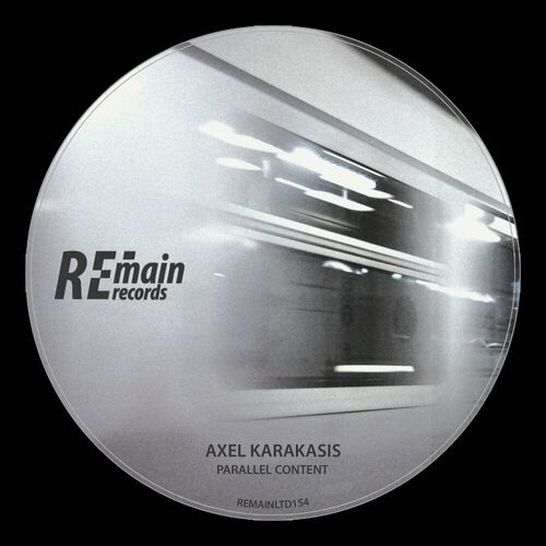 image cover: Axel Karakasis - Parallel Content by Remain Records