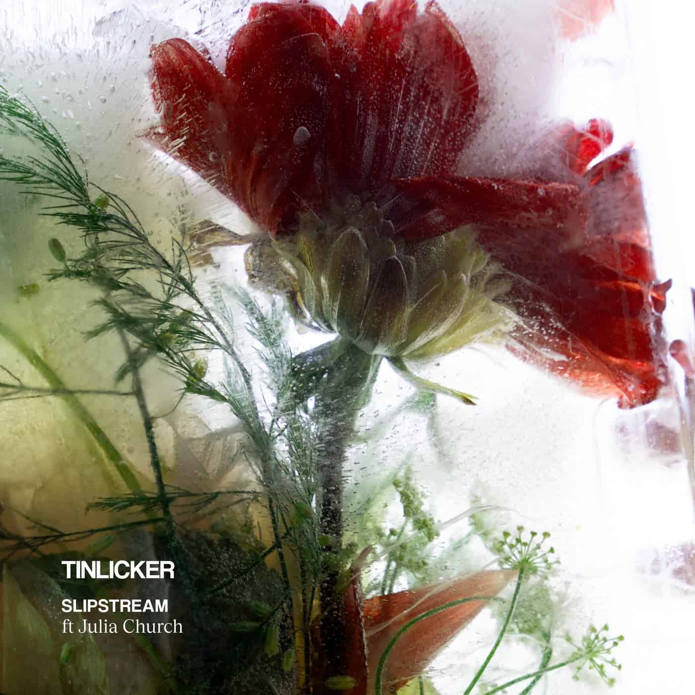 image cover: Slipstream (feat. Julia Church) by Tinlicker, Julia Church on [PIAS] ÉLECTRONIQUE