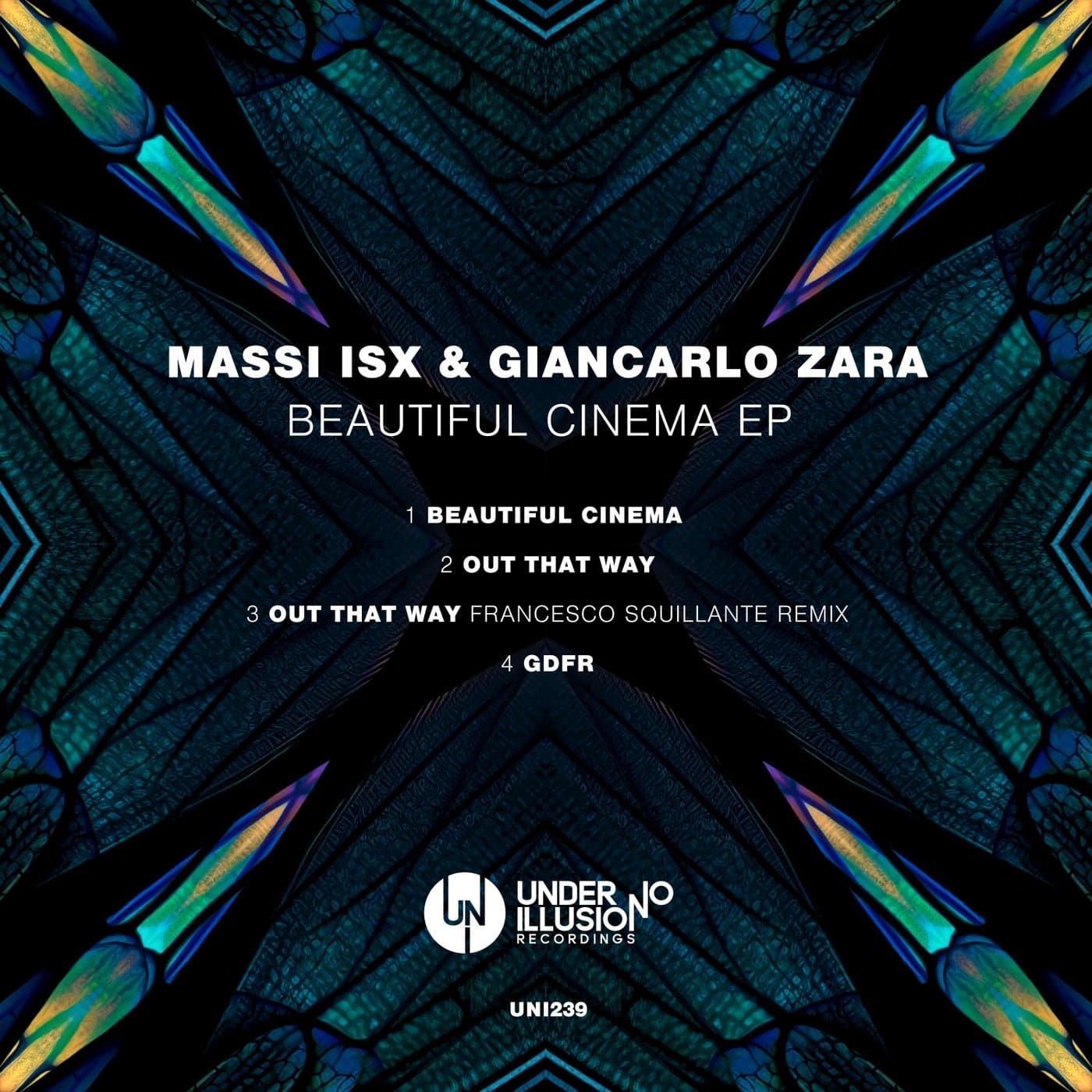 image cover: Beautiful Cinema EP by Massi ISX on Under No Illusion