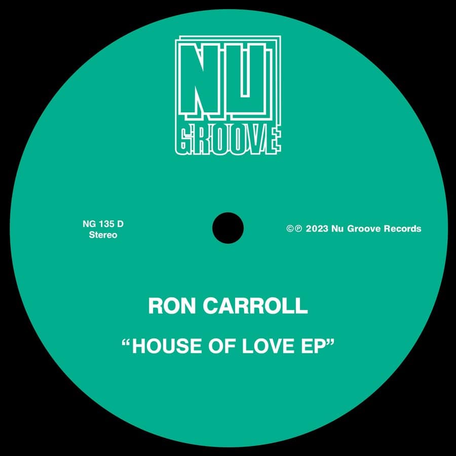 image cover: House Of Love EP by Ron Carroll on Nu Groove Records