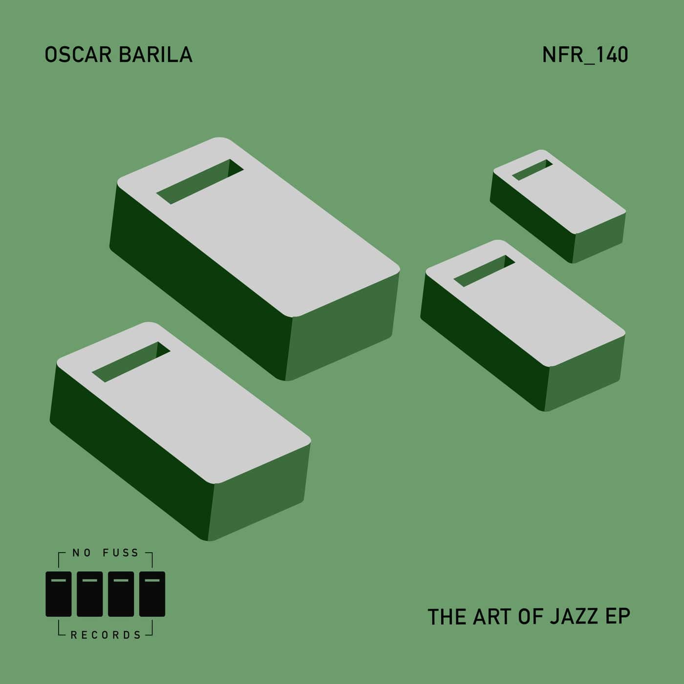 Release Cover: Oscar Barila - The Art Of Jazz EP on Electrobuzz