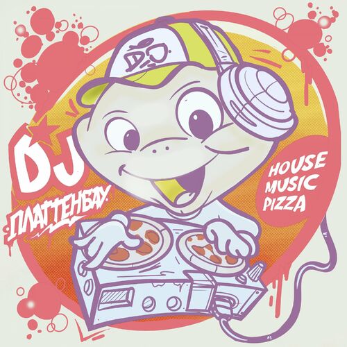 image cover: House Music Pizza by Платтенбау on STADTKULT