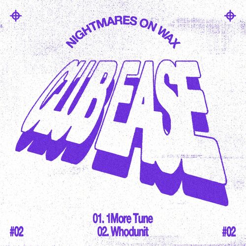 image cover: CLUB E.A.S.E. - #2 by Nightmares On Wax on Warp Records
