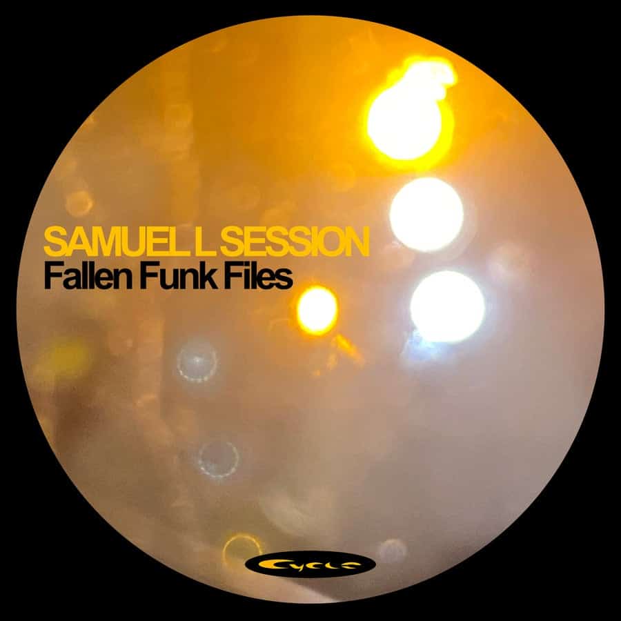 Release Cover: Samuel L Session - Fallen Funk Files on Electrobuzz