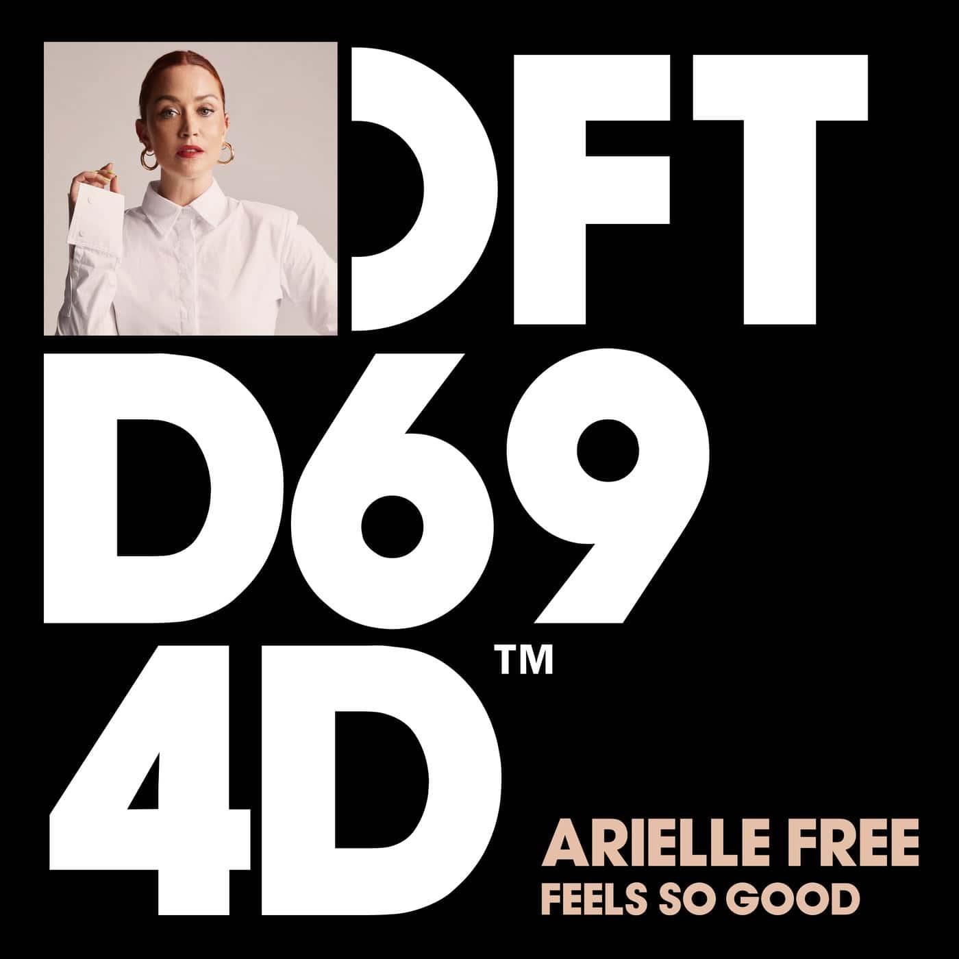 Release Cover: Arielle Free - Feels So Good - Extended Mix on Electrobuzz