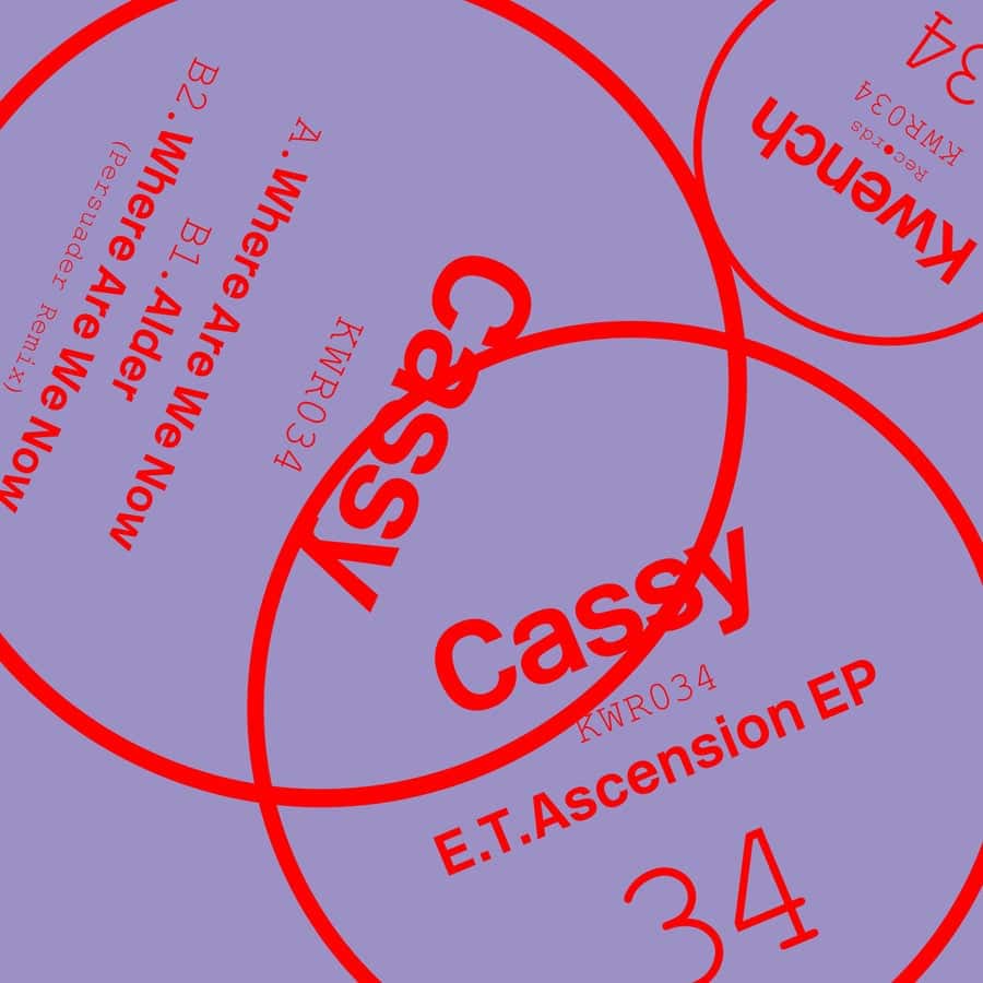 image cover: E.T.Asccension EP by Cassy on Kwench Records