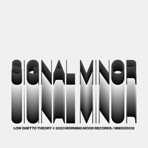 Release Cover: Low Ghetto Theory by Signal Minor on Electrobuzz