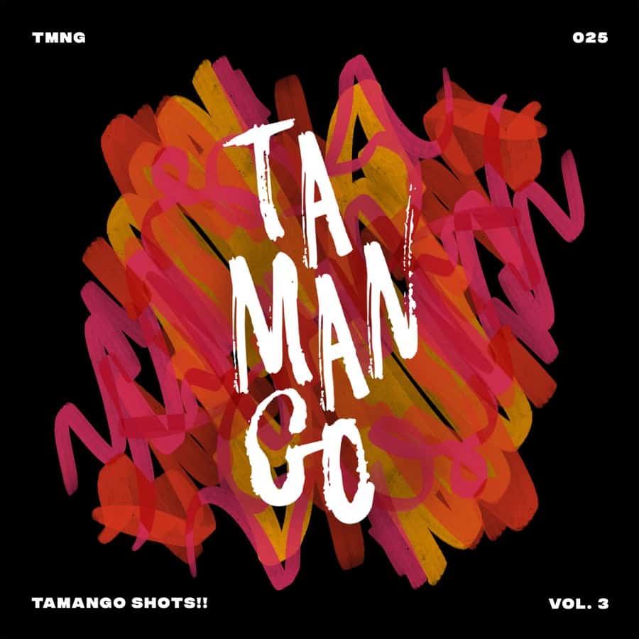 image cover: Various Artists - Tamango Shots Vol.3 on Tamango Records